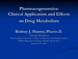 Pharmacogenomics: Clinical Application and Effects on Drug Metabolism