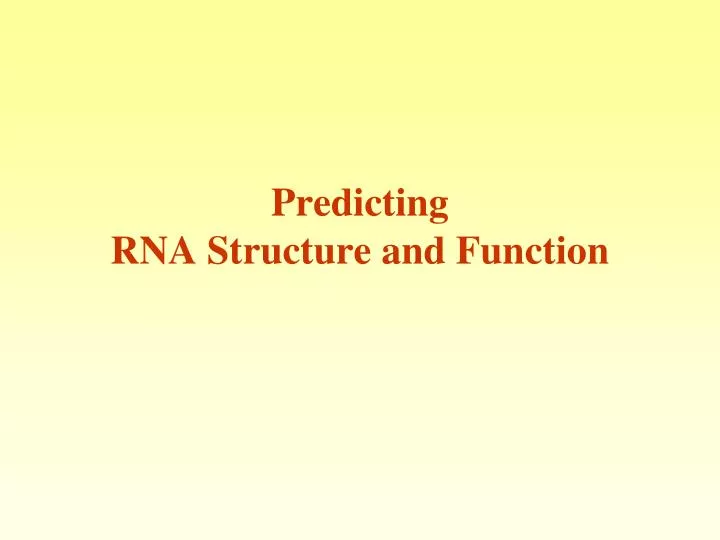 predicting rna structure and function