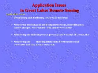 Application Issues in Great Lakes Remote Sensing