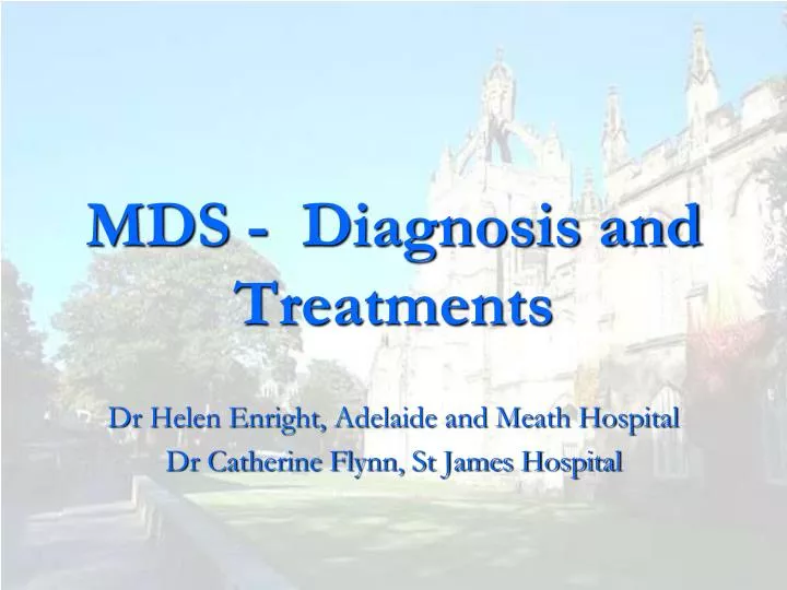 mds diagnosis and treatments