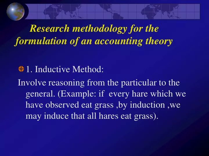 research methodology for the formulation of an accounting theory