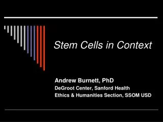 Stem Cells in Context