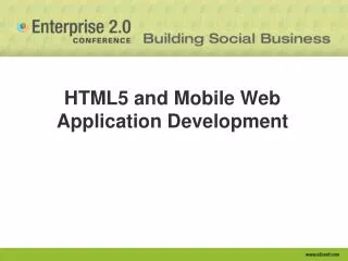 HTML5 and Mobile Web Application Development