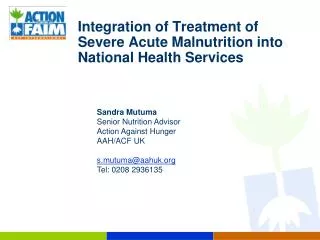 Integration of Treatment of Severe Acute Malnutrition into National Health Services