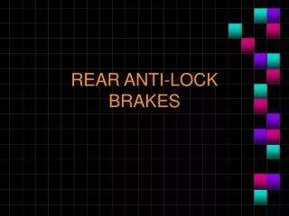 REAR ANTI-LOCK BRAKES