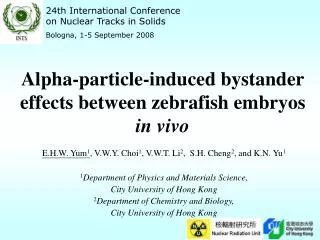 Alpha-particle-induced bystander effects between zebrafish embryos in vivo