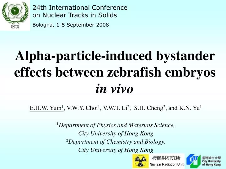 alpha particle induced bystander effects between zebrafish embryos in vivo