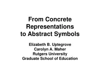 From Concrete Representations to Abstract Symbols