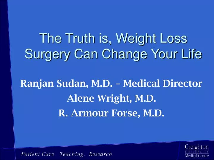 the truth is weight loss surgery can change your life
