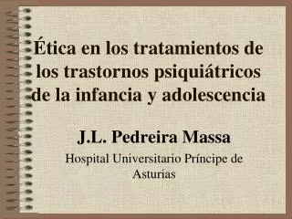 tica en los tratamientos de los trastornos psiqui tricos de la infancia y adolescencia