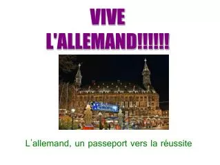 VIVE L'ALLEMAND!!!!!!