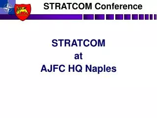STRATCOM at AJFC HQ Naples