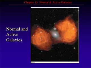 Normal and Active Galaxies