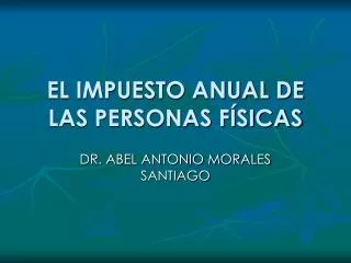 el impuesto anual de las personas f sicas