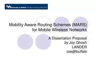 Mobility Aware Routing Schemes (MARS) for Mobile Wireless Networks