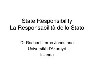 State Responsibility La Responsabilità dello Stato