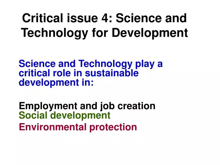 critical issue 4 science and technology for development