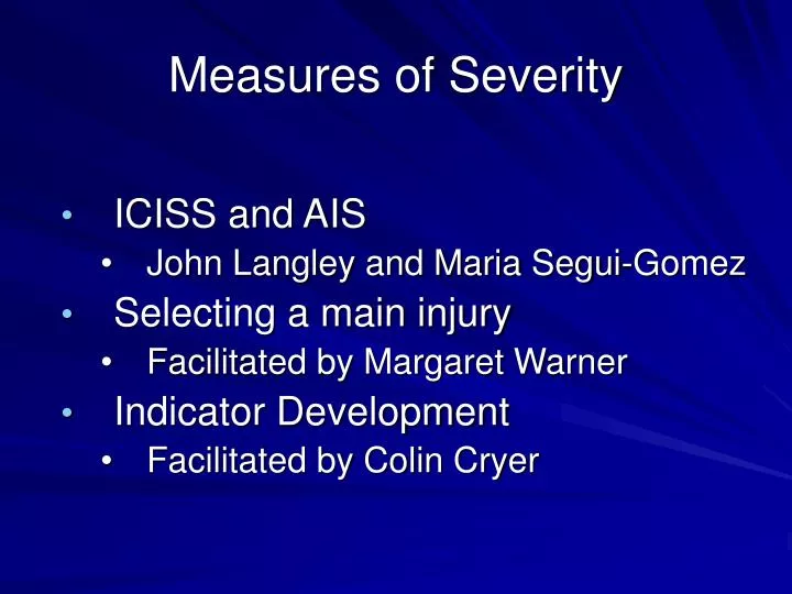 measures of severity