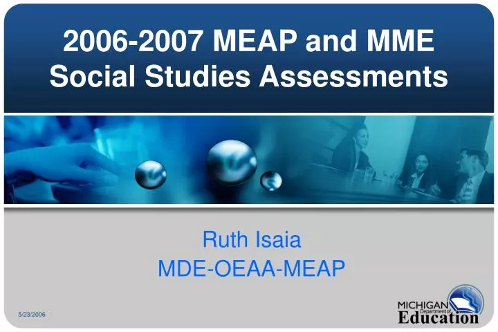 2006 2007 meap and mme social studies assessments