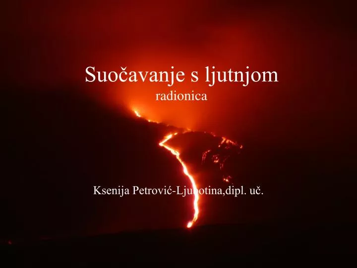 suo avanje s ljutnjom radionica