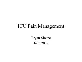ICU Pain Management