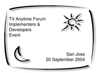 TV Anytime Forum Implementers &amp; Developers Event