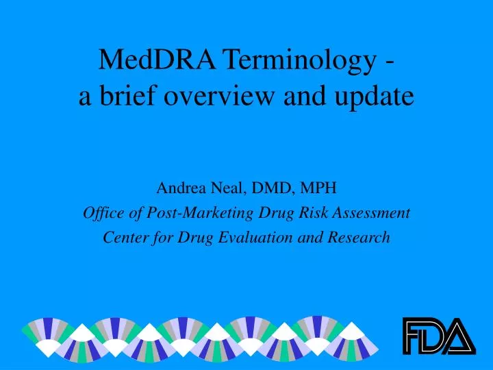 meddra terminology a brief overview and update