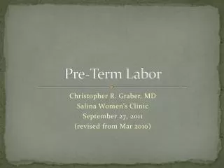 Pre-Term Labor