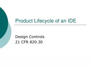 Product Lifecycle of an IDE