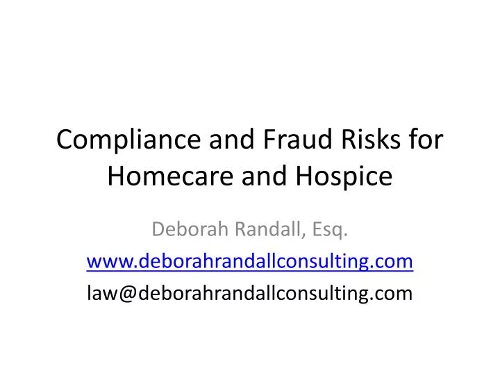 compliance and fraud risks for homecare and hospice