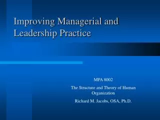 Improving Managerial and Leadership Practice