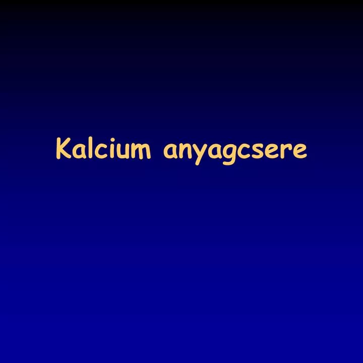 kalcium anyagcsere