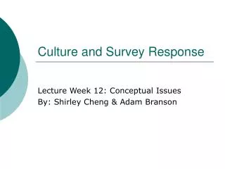 Culture and Survey Response