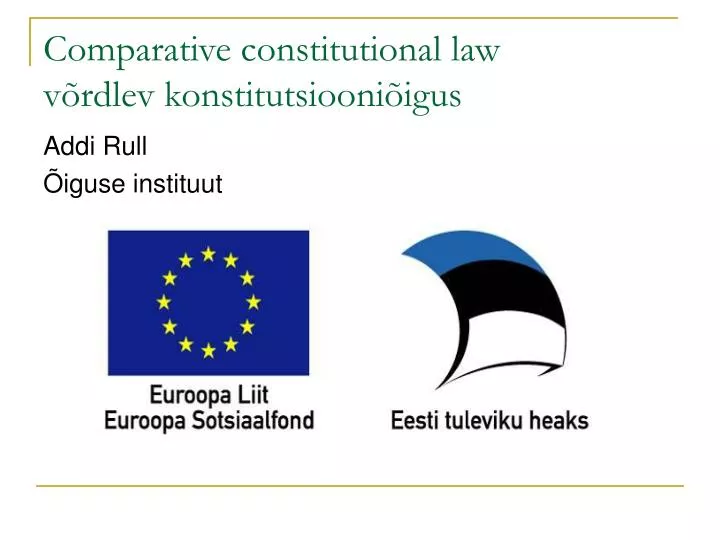 comparative constitutional law v rdlev konstitutsiooni igus
