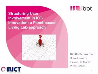 Structuring User Involvement in ICT-Innovation: a Panel-based Living Lab-approach