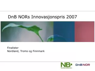 DnB NORs Innovasjonspris 2007