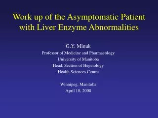 Work up of the Asymptomatic Patient with Liver Enzyme Abnormalities