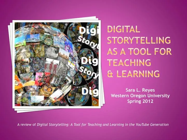 digital storytelling as a tool for teaching learning