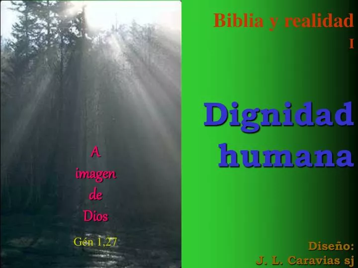 biblia y realidad i dignidad humana dise o j l caravias sj