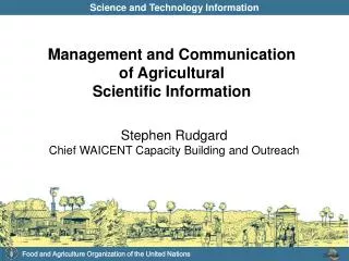 Stephen Rudgard Chief WAICENT Capacity Building and Outreach