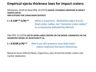 Empirical ejecta thickness laws for impact craters: McGetchin , Settle &amp; Head EPSL 20 (1973) RADIAL THICKNESS VAR