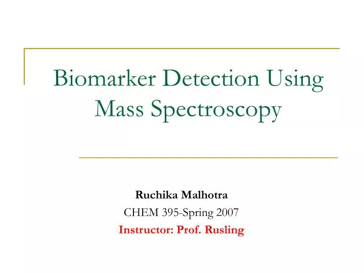 biomarker detection using mass spectroscopy