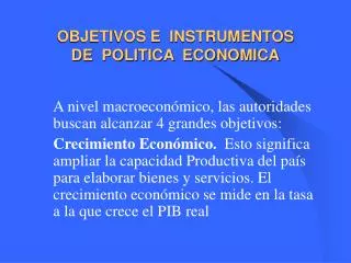 OBJETIVOS E INSTRUMENTOS DE POLITICA ECONOMICA