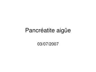 pancr atite aig e