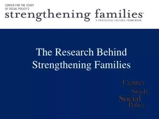 The Research Behind Strengthening Families