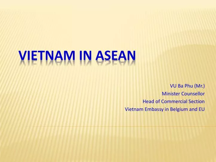vu ba phu mr minister counsellor head of commercial section vietnam embassy in belgium and eu