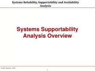 Systems Supportability Analysis Overview