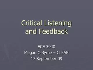 Critical Listening and Feedback