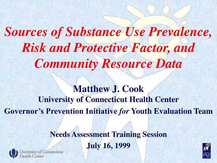 sources of substance use prevalence risk and protective factor and community resource data