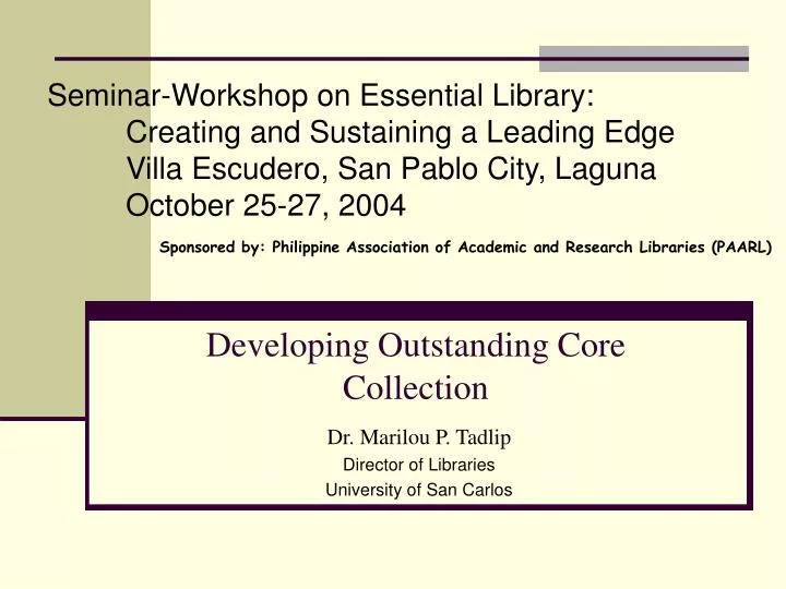 developing outstanding core collection